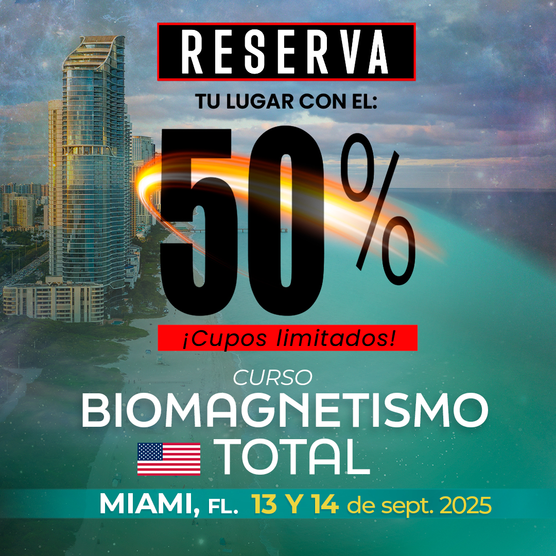 RESERVA 50% MIAMI BIOMAGNETISMO TOTAL